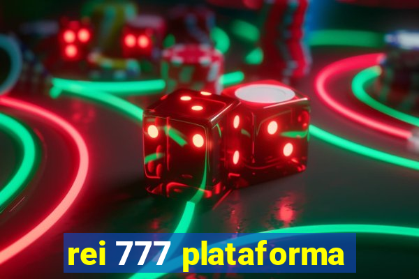 rei 777 plataforma